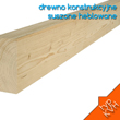 Drewno konstrukcyjne heblowane i suszone typ KVH