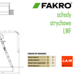 Ognioodporne schody strychowe Fakro LWF schemat otwierania - JAW Konin