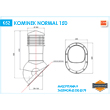rysunek techniczny kominka dachowego nieizolowanego NORMAL 150 - JAW Konin